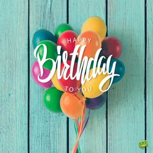 Birthday image for wishing on chats, messages, emails and social media.