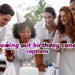 Featured image for Blowing out birthday candles captions.
