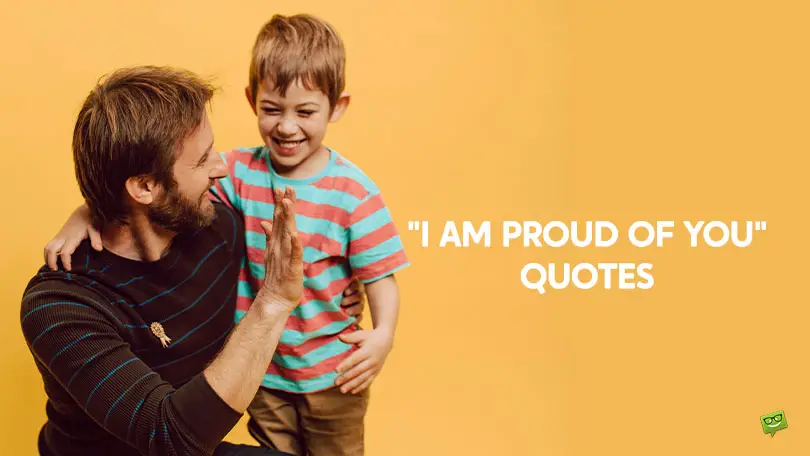 Featured image for blog post "I Am Proud of You" Quotes. In this image there is a proud father congratulating his son.