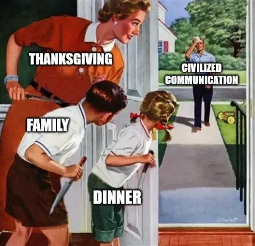 Funny Family Thanksgiving Knives Family Meme.