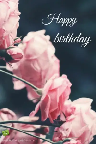 Happy Birthday.