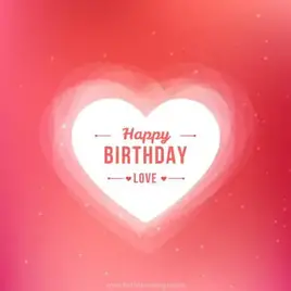 Happy Birthday, love!