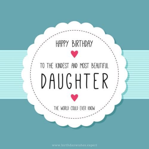 Happy Birthday to the kindest and most beautiful daughter the world could ever know.