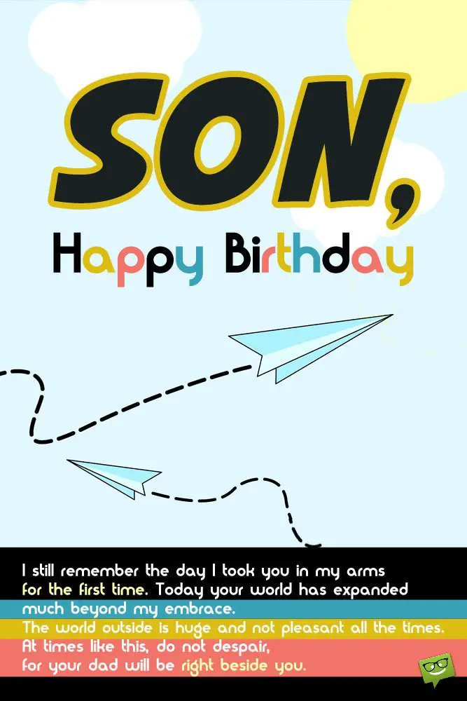 Why These Parents Are Proud Birthday Wishes For Your Son