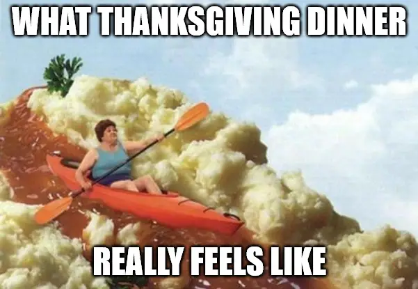 Funny Family Thanksgiving gravy kayak meme.