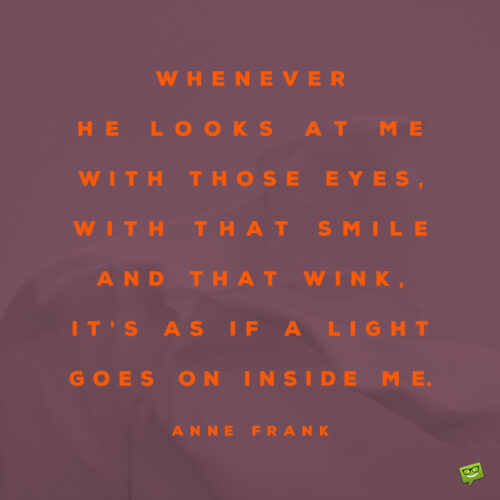 Anne Frank quote.
