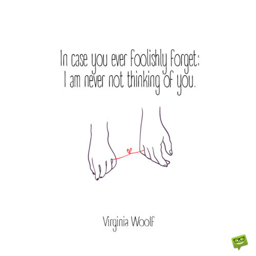 Virginia Woolf quote for anniversary.