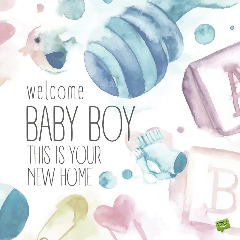 welcome baby boy at home