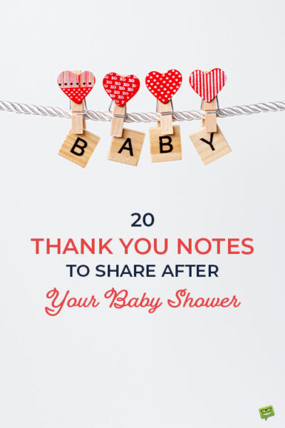 A photo to save on Pinterest so you can save for later a blog post with thank you notes for coming to baby shower.