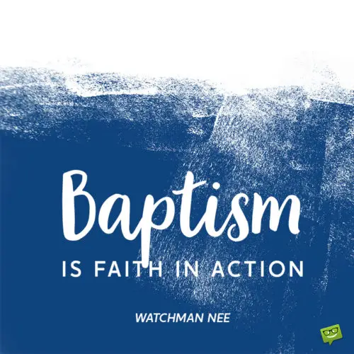 Baptism quote.