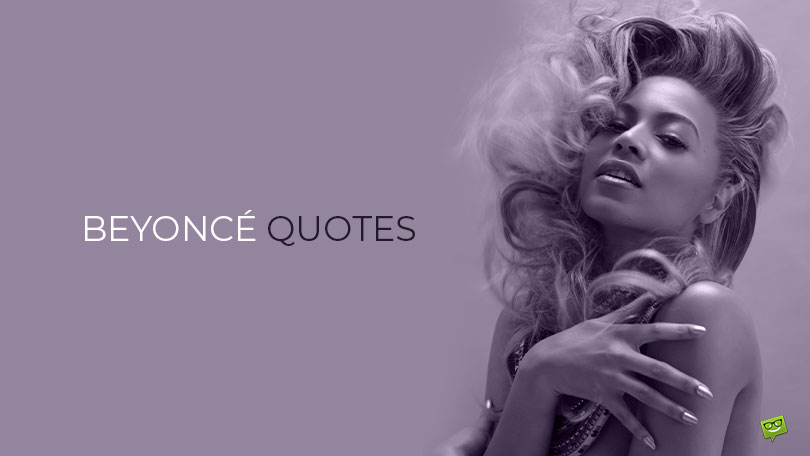 50+ Empowering Beyoncé Quotes to Make You Crazy in Love