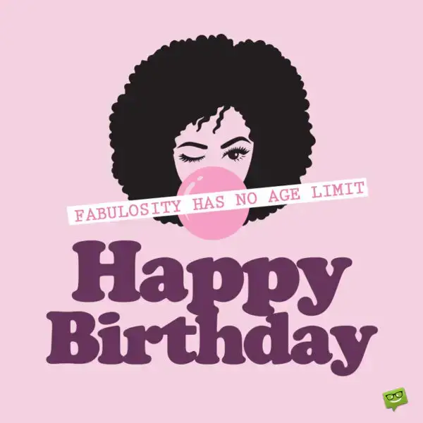 Birthday image for someone fabulous.