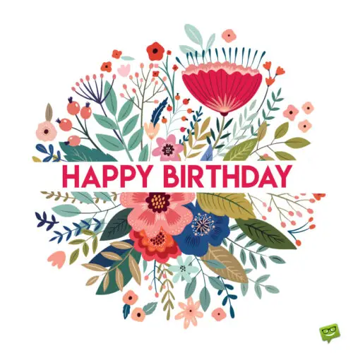 Birthday image with illustration of flowers. | Birthday Wishes Expert Birthday image with flowers.