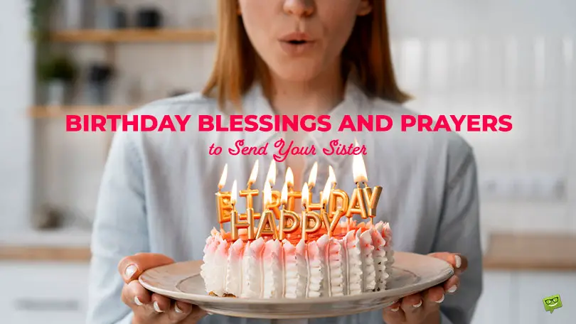 Featured image for Birthday Blessings and Prayers to Send Your Sister