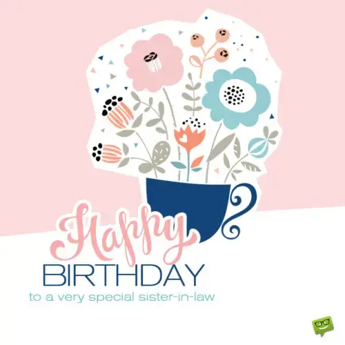 Birthday image for sister in law.