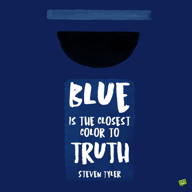 100 Blue Quotes About Water The Sky And Everything Blue 100 Blue Quotes About Water The Sky And Everything Blue