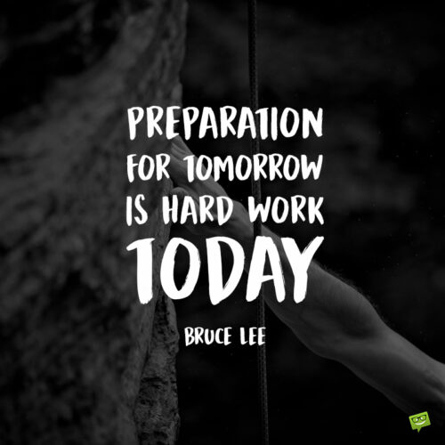 Hard Work Quote by Bruce Lee. | Birthday Wishes Expert Bruce Lee quote to inspire you.
