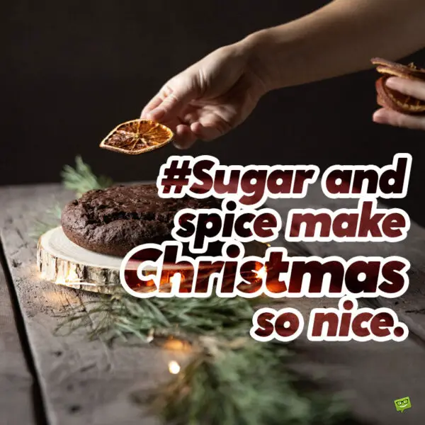 Best 25 Christmas Baking Quotes and Captions for December 25