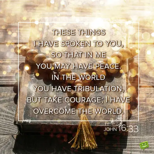 Christmas bible verse to inspire courage and hope. 