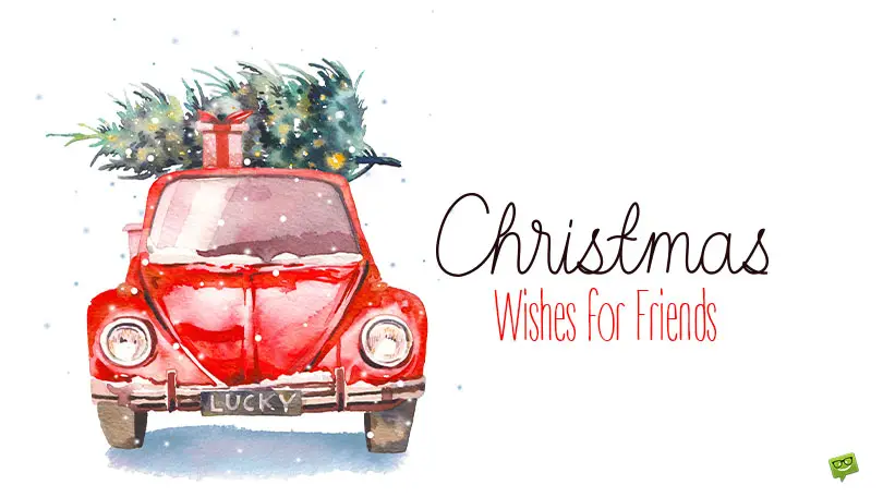 Christmas Wishes for Friends.