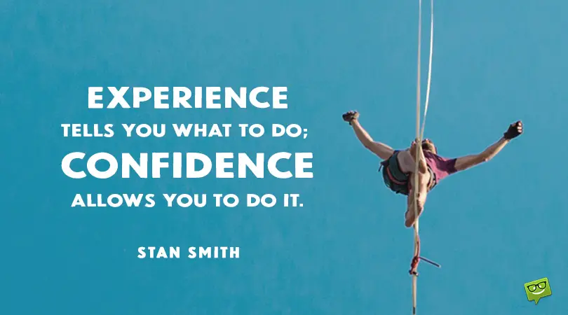 160 Confidence Quotes | Inspiring Tales of Inner Power