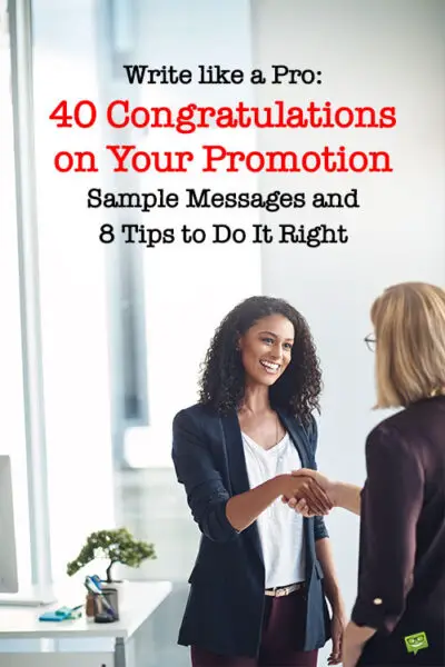 Write like a Pro: 40 Congratulations on Your Promotion Sample Messages and 8 Tips to Do It Right