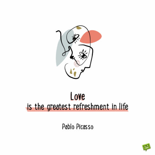 Couple quote by Pablo Picasso.