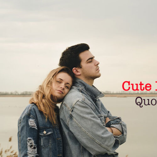 Featured image for Cute Love Quotes with handsome couple.