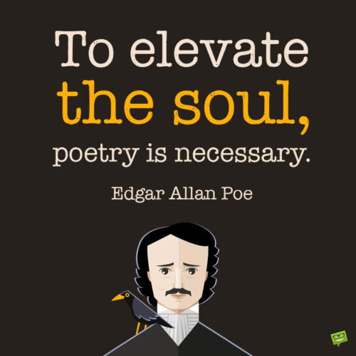 Edgar Allan Poe quote about poetry.