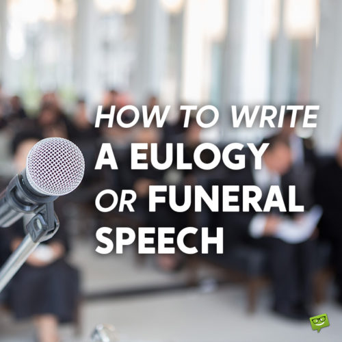 Featured image for "How to write a eulogy or funeral speech". | Birthday Wishes Expert