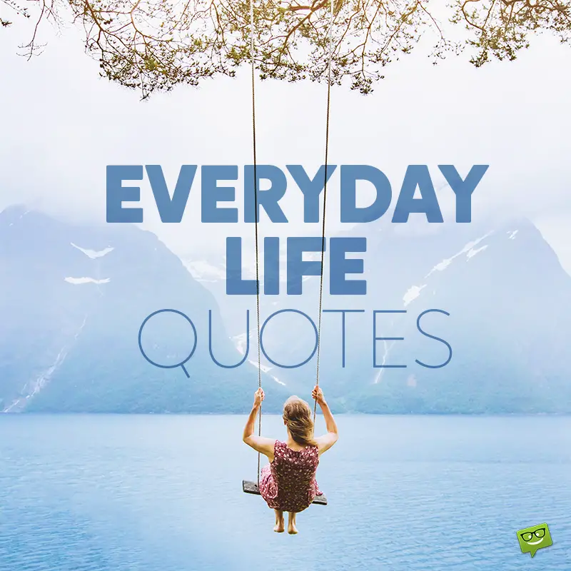 Quotes | From Famous and Inspirational to Life Quotes