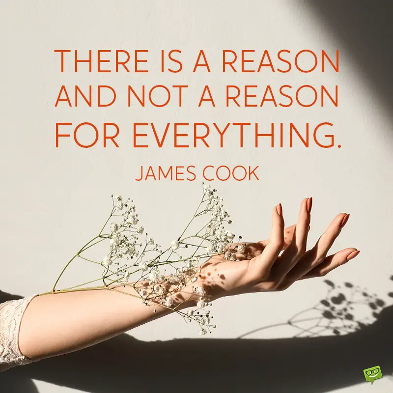 100 Everything Happens For A Reason Quotes That Make Sense 100 Everything Happens For A Reason Quotes That Make Sense