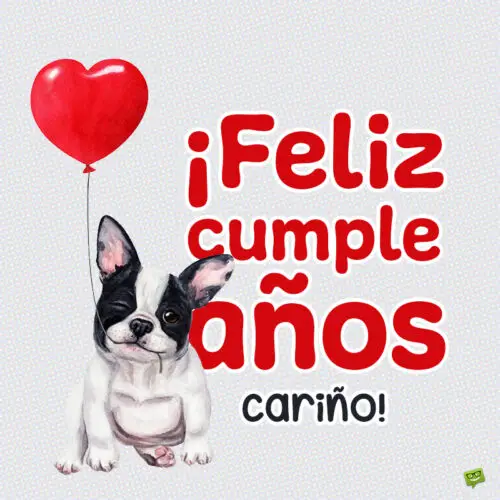 Deseo de cumpleaños sobre una imagen de un perrito.