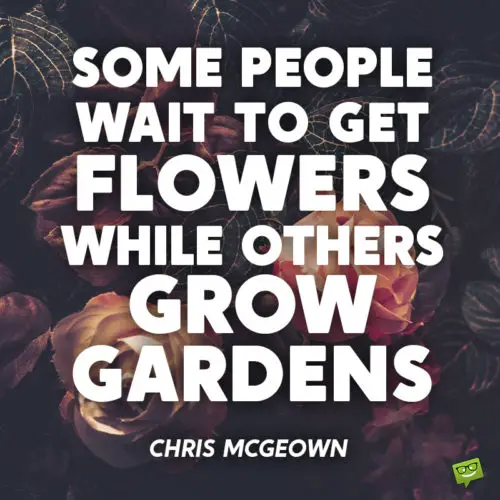 Flower quote.