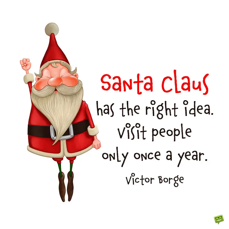 Funny Christmas quote on image with Santa.