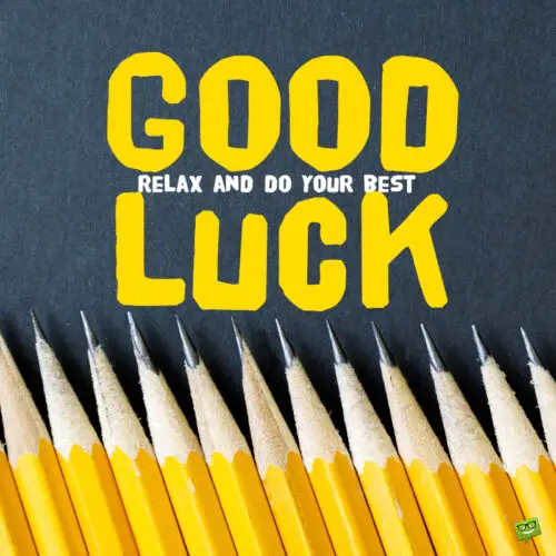 Good luck message to share with someone taking an exam.