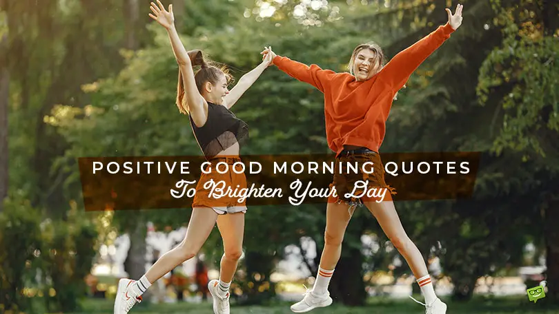 Featured image for a blog post with positive good morning images. On the photo there are two young women dancing outdoors.
