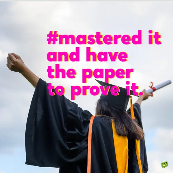 Graduation caption to use on your photo posts.