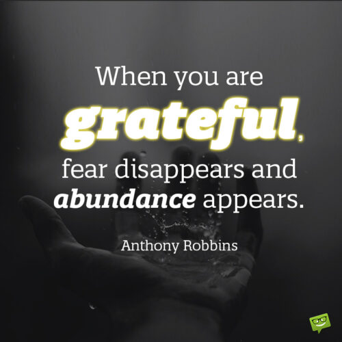 Gratitude quote to inspire you.