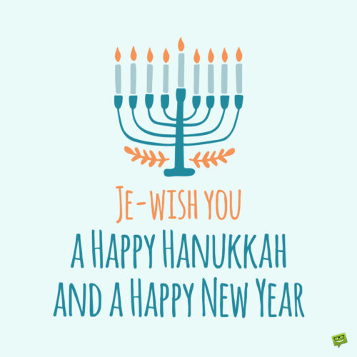 Hanukkah quotes to share.