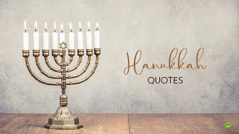 Hanukkah quotes.