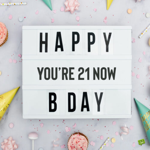 Image for 21st birthday. | Birthday Wishes Expert Wish for 21st birthday.
