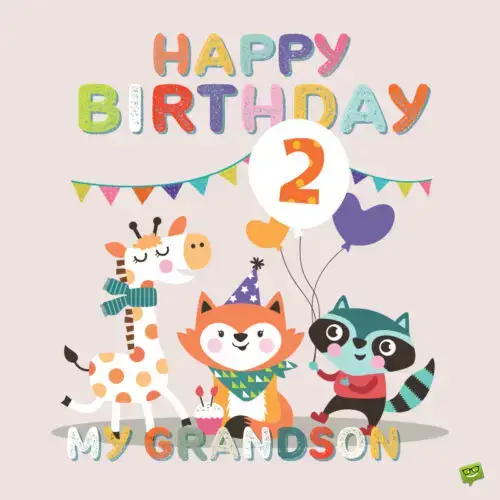 Happy birthday message for 2nd birthday.