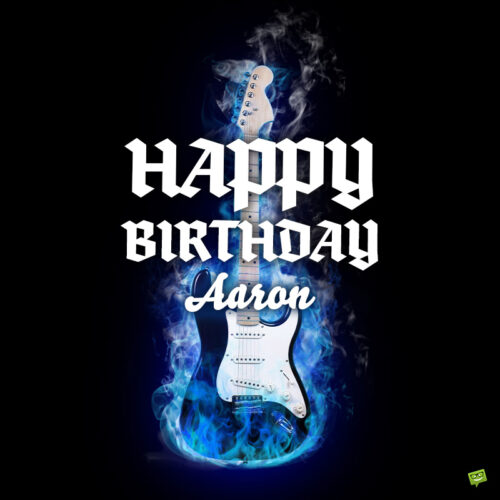 Happy Birthday image for Aaron.