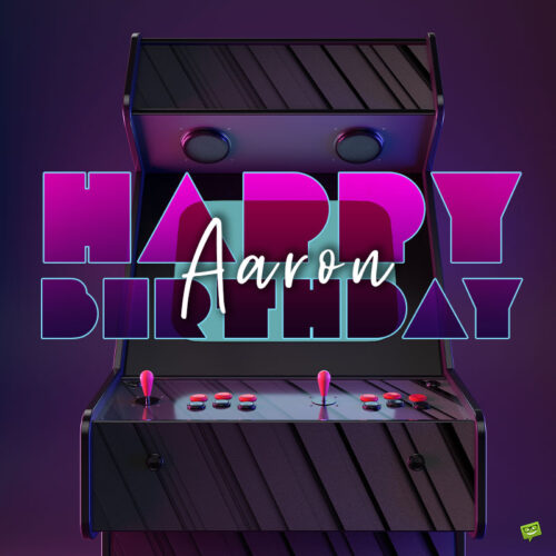 Happy Birthday image for Aaron.