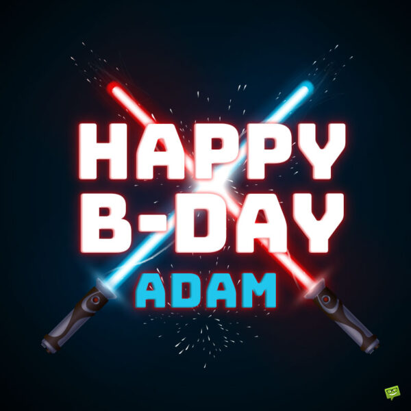 Happy Birthday image for Adam.