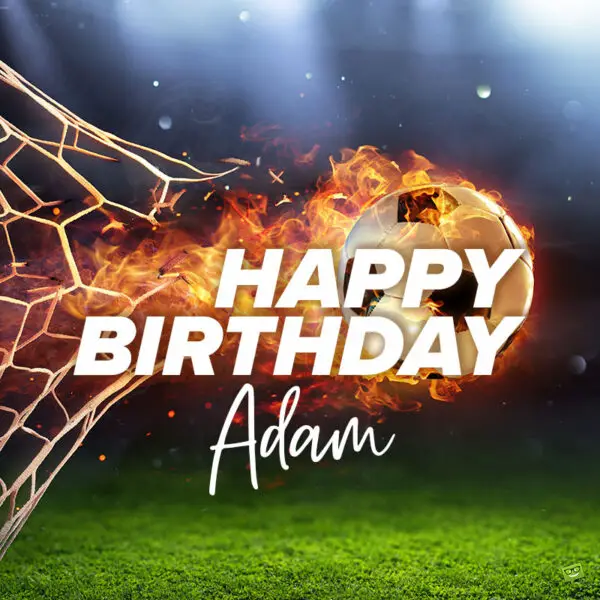 Happy Birthday image for Adam.