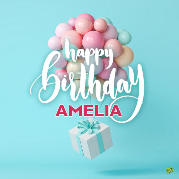 Happy Birthday image for Amelia.