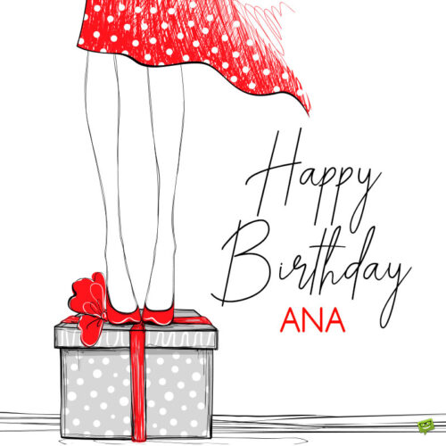 Happy Birthday Image for Ana.