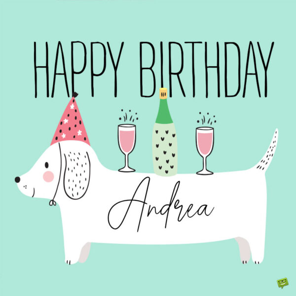 Happy birthday image for Andrea.